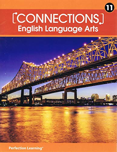 Stock image for Connections: English Language Arts - Grade 11 Student Edition for sale by Books Unplugged