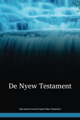 Stock image for Sea Island Creole English New Testament for sale by Books Unplugged