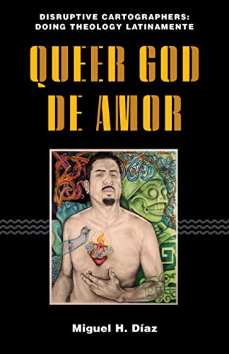 Stock image for Queer God de Amor for sale by PBShop.store UK