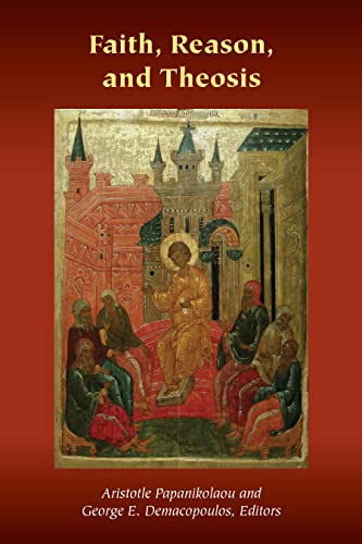 Stock image for Faith, Reason, and Theosis (Orthodox Christianity and Contemporary Thought) (eng) for sale by Brook Bookstore