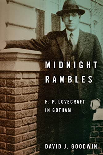 Beispielbild fr Midnight Rambles - H. P. Lovecraft in Gotham zum Verkauf von PBShop.store US