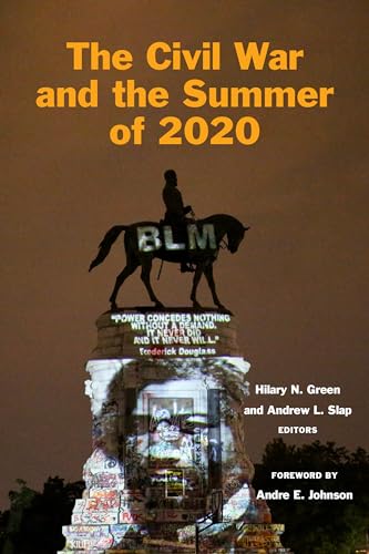 Stock image for The Civil War and the Summer of 2020 (Reconstructing America) for sale by Monster Bookshop