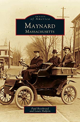 Stock image for Maynard, Massachusetts for sale by Lakeside Books