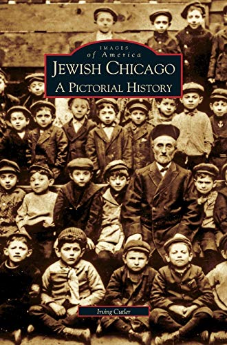 Stock image for Jewish Chicago: A Pictorial History (Hardback or Cased Book) for sale by BargainBookStores