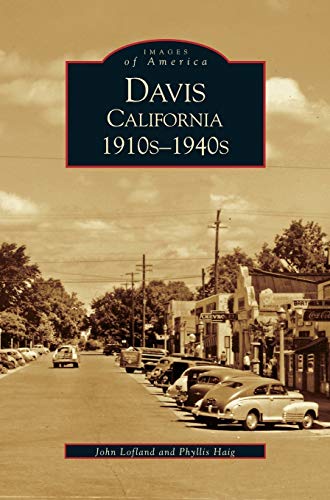 Beispielbild fr Davis, California: : 1910s-1940s zum Verkauf von Lakeside Books