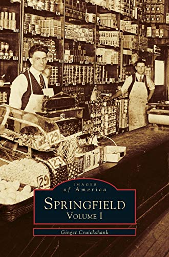 Beispielbild fr Springfield: : Volume I zum Verkauf von Lakeside Books