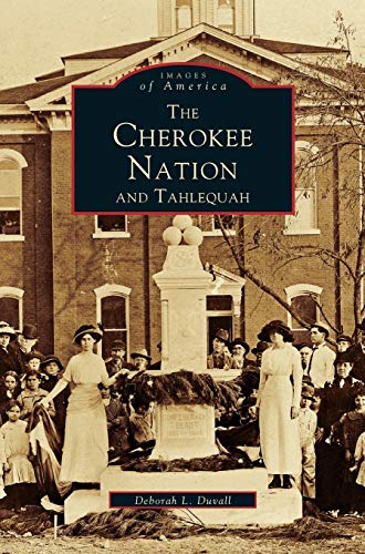 Stock image for Cherokee Nation and Tahlequah for sale by Lakeside Books