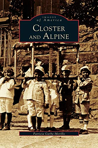 Beispielbild fr Closter and Alpine zum Verkauf von Lakeside Books