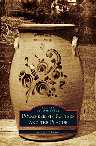 9781531605414: Poughkeepsie Potters and the Plague