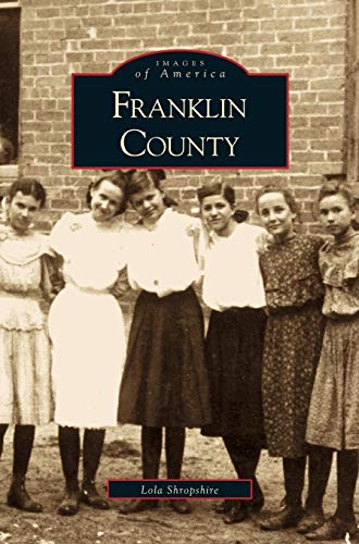 Beispielbild fr Franklin County zum Verkauf von Lakeside Books
