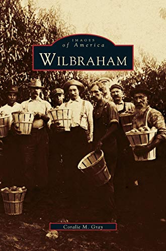 Stock image for Wilbraham for sale by PBShop.store US