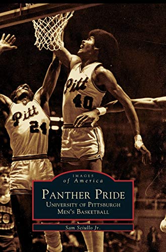 Stock image for Panther Pride: : University of Pittsburgh Men's Basketball for sale by Lakeside Books