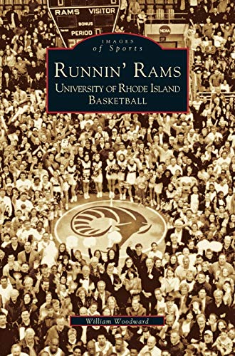 9781531606923: Runnin' Rams: University of Rhode Island Basketball
