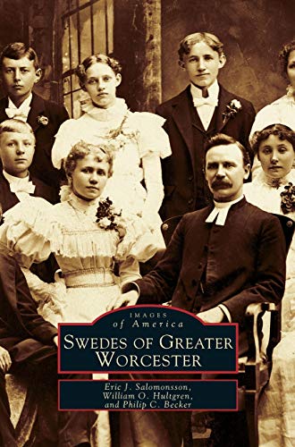 Stock image for Swedes of Greater Worcester for sale by ThriftBooks-Dallas