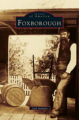 Stock image for Foxborough for sale by Lakeside Books
