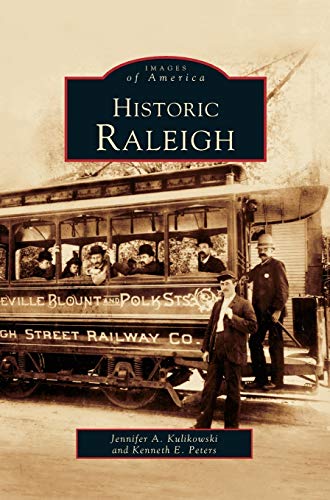 9781531609757: Historic Raleigh