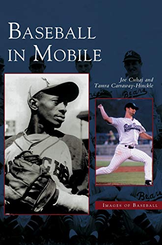 Beispielbild fr Baseball in Mobile zum Verkauf von Lakeside Books