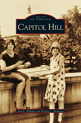 Imagen de archivo de Capitol Hill a la venta por Lakeside Books
