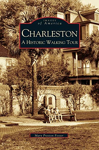 Beispielbild fr Charleston: : A Historic Walking Tour zum Verkauf von Lakeside Books