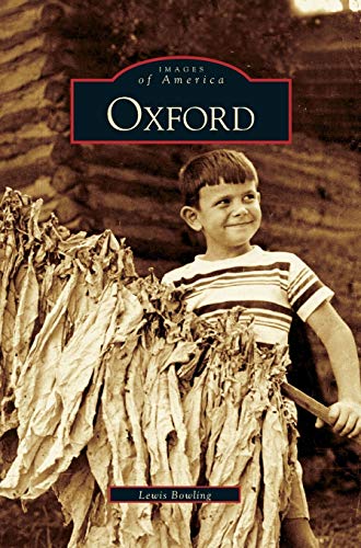 Imagen de archivo de Oxford, North Carolina a la venta por Lakeside Books