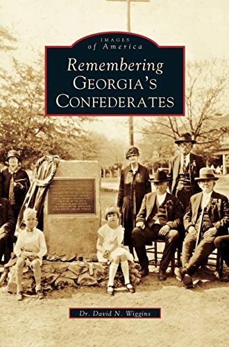Stock image for Remembering Georgia's Confederates for sale by Lakeside Books