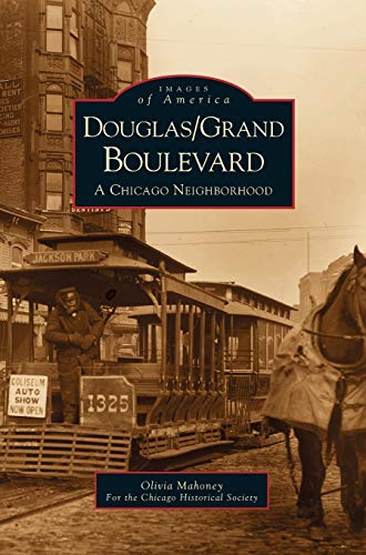 9781531612573: Douglas/Grand Boulevard: A Chicago Neighborhood