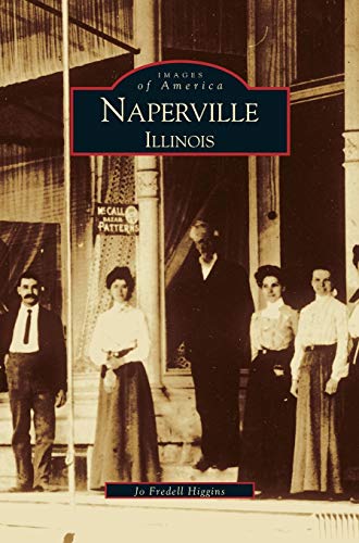 Imagen de archivo de Naperville Illinois a la venta por PBShop.store US