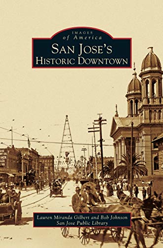 9781531615536: San Jose's Historic Downtown