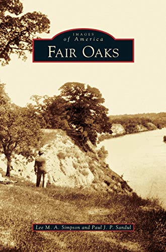 Imagen de archivo de Fair Oaks a la venta por Lakeside Books