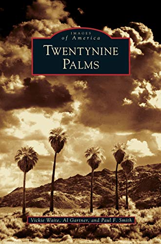 Stock image for Twentynine Palms for sale by Lakeside Books