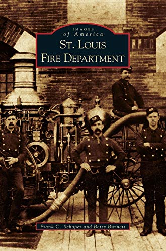 Stock image for St. Louis Fire Department for sale by Lakeside Books