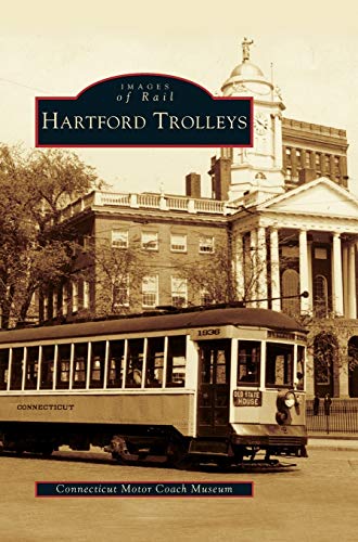 Stock image for Hartford Trolleys for sale by Lakeside Books