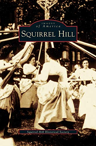 Stock image for Squirrel Hill for sale by Lakeside Books