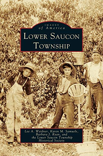 Stock image for Lower Saucon Township for sale by Lakeside Books