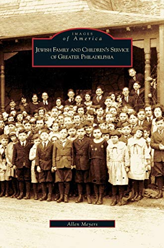 Stock image for Jewish Family and Children's Service of Greater Philadelphia for sale by Lakeside Books