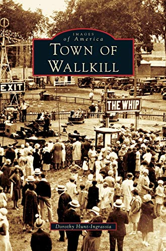 Beispielbild fr Town of Wallkill zum Verkauf von Lakeside Books