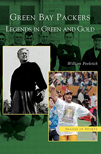 9781531623593: Green Bay Packers: Legends in Green and Gold
