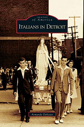 Stock image for Italians in Detroit for sale by SecondSale