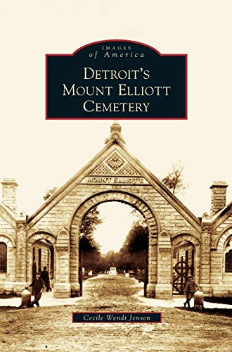 9781531624620: Detroit's Mount Elliott Cemetery