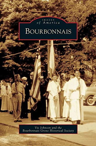Stock image for Bourbonnais for sale by Lakeside Books