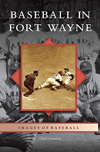 Stock image for Baseball in Fort Wayne for sale by Lakeside Books