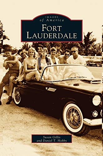 Beispielbild fr Fort Lauderdale zum Verkauf von Lakeside Books