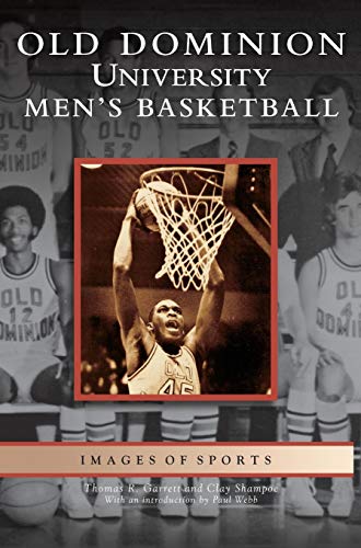 9781531626082: Old Dominion University Men's Basketball