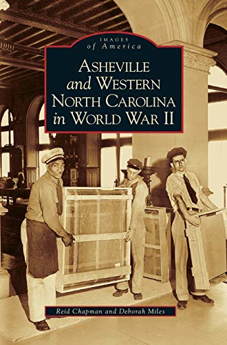 9781531626426: Asheville and Western North Carolina in World War II