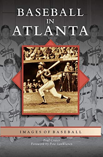 Stock image for Baseball in Atlanta for sale by Lakeside Books