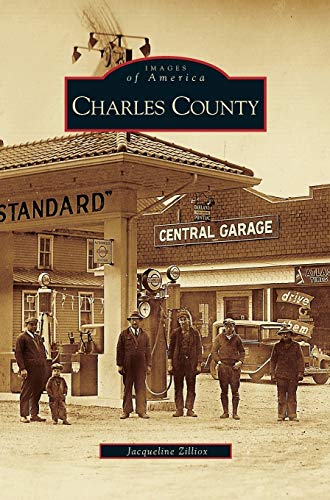 Imagen de archivo de Charles County a la venta por Lakeside Books