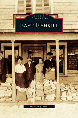 Imagen de archivo de East Fishkill a la venta por Lakeside Books