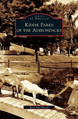 9781531627362: Kiddie Parks of the Adirondacks