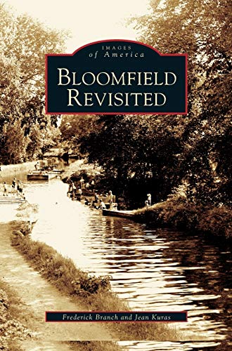 Stock image for Bloomfield Revisited for sale by Lakeside Books