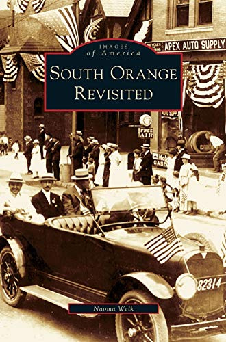 9781531628093: South Orange Revisited